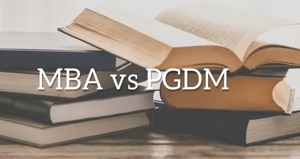 MBA vs PGDM: Which Degree Offers Better Career Prospects