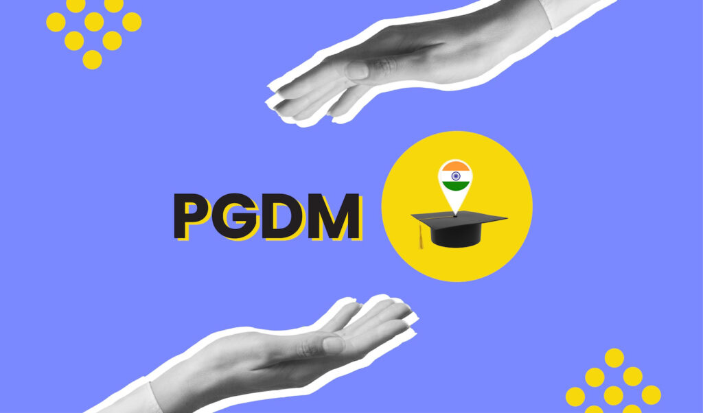 Understanding PGDM: Program Overview, Curriculum, and Benefits